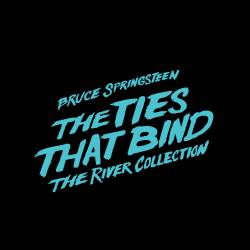 Bruce Springsteen : The Ties That Bind : The River Collection